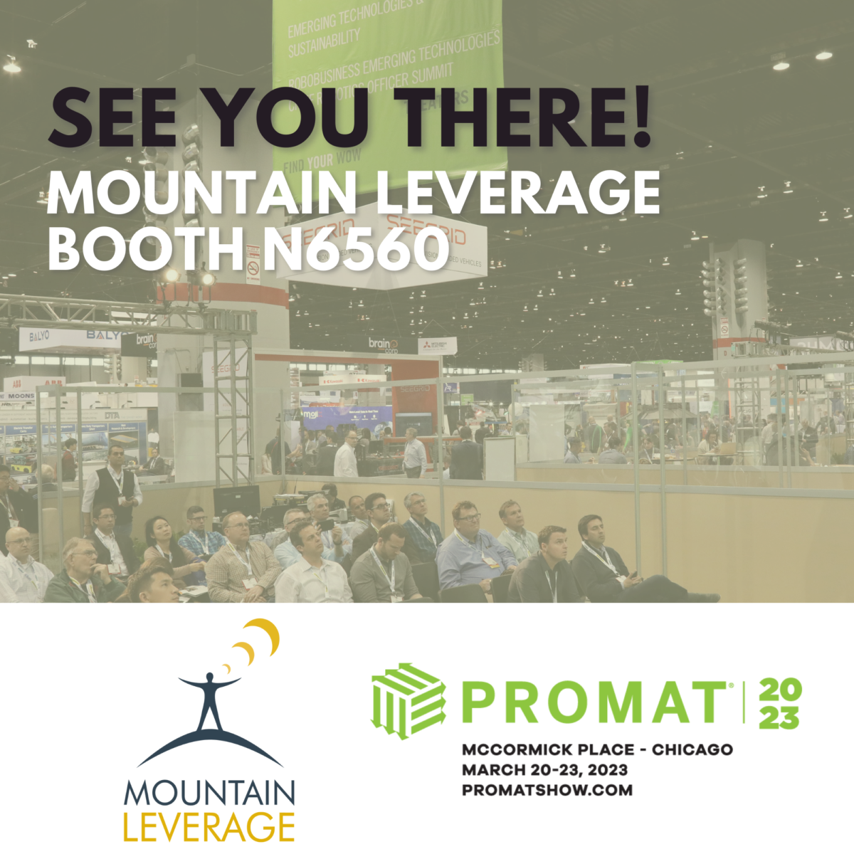 Join Mountain Leverage at ProMat 2023 at our booth N6560 to learn more about our warehouse automation and voice offerings.
